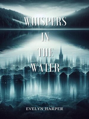 cover image of Whispers in the Water